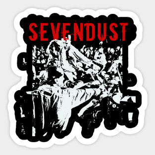 sevendust get it on Sticker